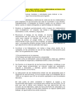 A. Realiza Un Diagnóstico para Motivar A Tus Colaboradores en Base A Los Resultados Obtenidos en Su Plan de Desempeño