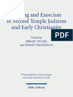 Mikael Tellbe (Editor), Tommy Wasserman (Editor) - Healing and Exorcism in Second Temple Judaism and Early Christianity (Wissenschaftliche Untersuchungen Zum Neuen Testament 2.reihe) - Mohr Siebeck