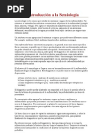 Introducción A La Semiología: Síntomas Se Entienden Las Molestias o Sensaciones Subjetivas de La Enfermedad (Ejemplo