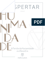 A Ferida Da Humanidade e A Nova Era