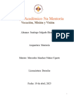 Ensayo Académico 5ta Mentoría Vocación, Misión y Visión