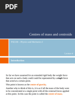 Lecture 4 Centres of Mass and Centroids Handout