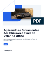 Aplicando As Ferramentas A3 Ishikawa e Fluxo de Valor No Office