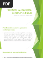 Planificar La Educación, Construir El Futuro