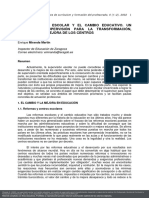 La Supervisión Escolar y El Cambio Educativo. Un Modelo de Supervisión para La Transformación, Desarrollo y Mejora de Los Centros