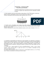 5 Lista de Exercícios de Eletromagnetismo - 1 Semestre de 2016 Força Eletromotriz Induzida