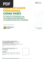 Snmpe Que Estamos Perdiendo Como Pais El Impacto Economico de Los Conflictos Sociales y La Tramitologia en La Mineria IPE