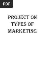 Project On Types of Marketing