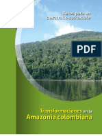 Transformaciones en La Amazonia Colombiana