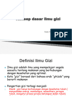 Konsep Dasar Ilmu Gizi: Oleh: Santy Sundari, S.GZ, M.Kes Pertemuan 1