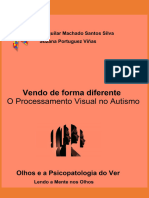 Livro Vendo de Forma Diferente. O Processamento Visual No Autismo.