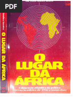 SARAIVA, José Flávio Sombra O Lugar Da África. A Dimensão Atlântica Da Política Exterior Brasileira (De 1945 A Nossos Dias) - 1. Ed. BRASÍLIA. UNB, 1996