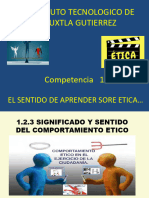 El Sentido de Aprender Sore Etica - 1.2.3 Significado y Sentido Del Comportamiento Etico en El Ejercicio de La Ciudadania