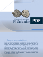 Historia de La Moneda Salvadorena