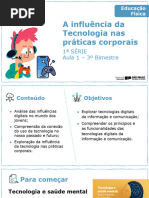 A Influência Da Tecnologia Nas Práticas Corporais: 1 Série Aula 1 - 3º Bimestre