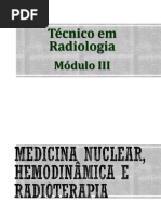 Radiologia - Módulo Iii - Medicina Nuclear, Hemodinamica e Radioterapia