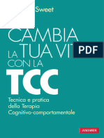 Corinne Sweet - Cambia La Tua Vita Con La TCC. Tecnica e Pratica Della Terapia Cognitivo-Comportamentale