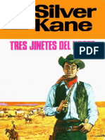 Tres Jinetes Del Norte - Silver Kane