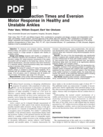 Peroneal Reaction Times and Eversion Motor Response in Healthy and Unstable Ankles