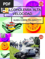 Alcoholemia Alta Velocidad