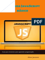 Aprenda JavaScript Básico Guia para Iniciantes para Aprender Programação - Alex Jaxson