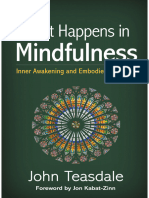 What Happens in Mindfulness Inner Awakening and Embodied Cognition (John Teasdale)