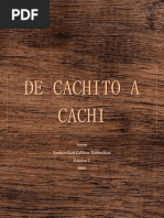 De Cachito A Cachi-EDICION I