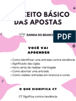 Conceito Básico Das Apostas - Rainha Do Branco