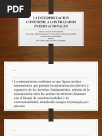 2.2 Interpretacion Conforme A Los Tratados Internacionales. 2.3 Principio Pro Persona