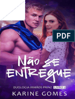 Nao Se Entregue - Karine Gomes