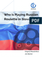 Who Is Playing Russian Roulette in Slovakia