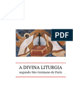 Divina Liturgia de São Germano de Paris, Cismáticos