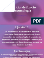 EXERCÍCIOS DE FIXAÇÃO PNEUMO P1 SR Correto