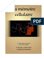 La Mémoire Cellulaire