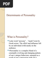 6 Determinants of Personality