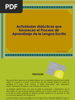 Actividades Didácticas Que Favorecen El Proceso de Aprendizaje de La Lengua Escrita