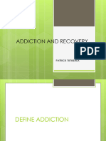 Addiction and Recovery