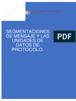 Segmentaciones de Mensaje y Las Unidades de Datos de Protocolo