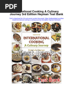 International Cooking A Culinary Journey 3rd Edition Heyman Test Bank