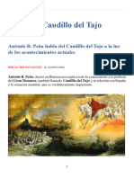 El Caudillo Del Tajo: Antonio R. Peña Habla Del Caudillo Del Tajo A La Luz de Los Acontecimientos Actuales