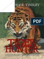 B Tiger Hunter - Inspired by True Events - Gregory Tinsley