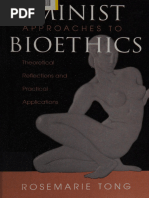 Feminist Approaches To Bioethics - Theoretical Reflections - Tong, Rosemarie - 1997