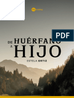 De Huerfano A Hijo