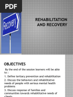 Rehabilitation and Recovery