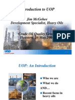 Introduction To Uop: Jim Mcgehee Development Specialist, Heavy Oils