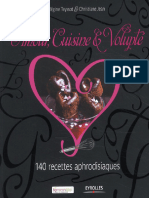 Amour, Cuisine & Volupté - 140 Recettes Aphrodisiaques