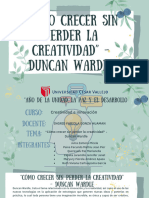 "Cómo Crecer Sin Perder La Creatividad" - Duncan Wardle