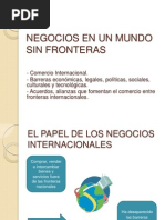 Negocios en Un Mundo Sin Fronteras