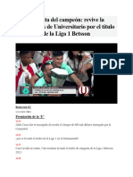 La Fiesta Del Campeón: Revive La Premiación de Universitario Por El Título de La Liga 1 Betsson