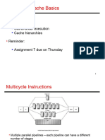 Lecture 19: Cache Basics: Today's Topics: Out-Of-Order Execution Cache Hierarchies Reminder: Assignment 7 Due On Thursday